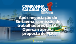 Trabalhadores (as) da Opersan aprovam proposta de PLR